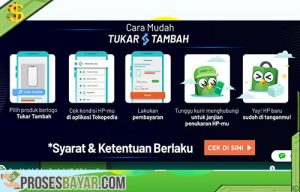 8 Cara Tukar Tambah HP di Tokopedia : Syarat dan Ketentuan • Prosesbayar